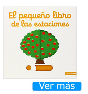 Libros para bebés de 6 meses en adelante: El pequeño libro de las estaciones