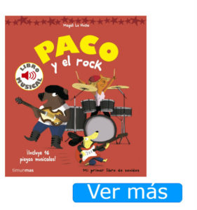 Libros para bebés de un año con música Paco y el rock